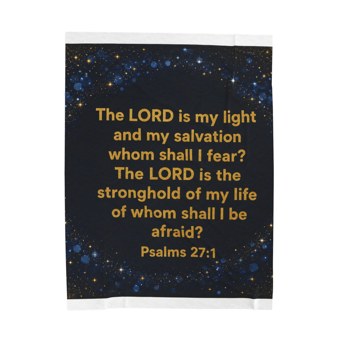 Psalms 27:1 Plush Blanket - Indescribable Peace CreationsPsalms 27:1 Plush BlanketAll Over Prints