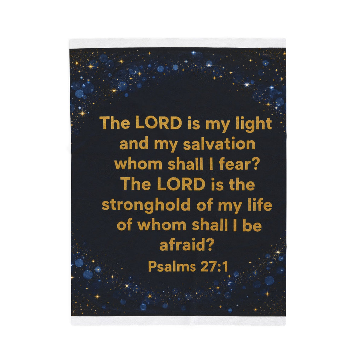 Psalms 27:1 Plush Blanket - Indescribable Peace CreationsPsalms 27:1 Plush BlanketAll Over Prints